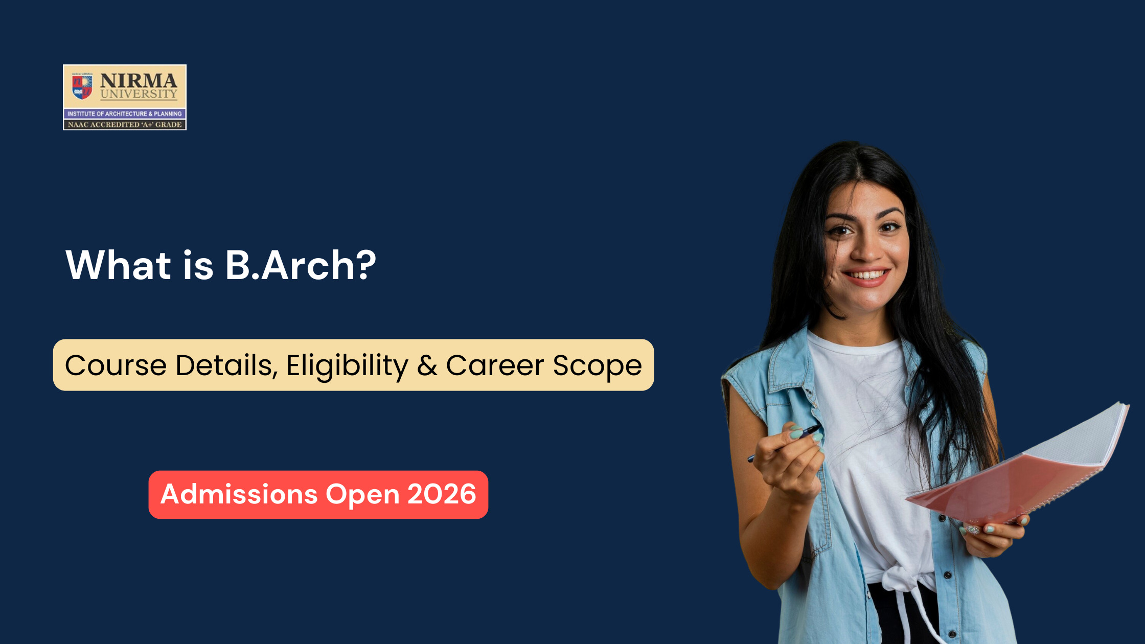 What is B.Arch? Course Details, Eligibility, and Career Scope